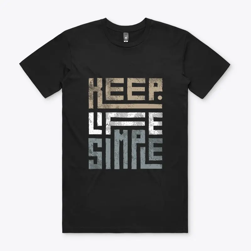 Simplicity in Style: Keep Life Simple